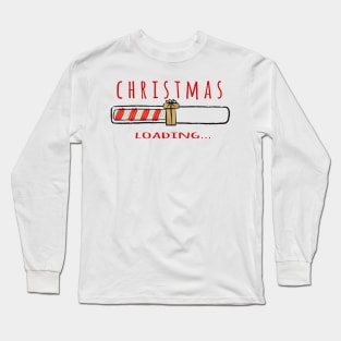 Christmas loading - Happy Christmas and a happy new year! - Available in stickers, clothing, etc Long Sleeve T-Shirt